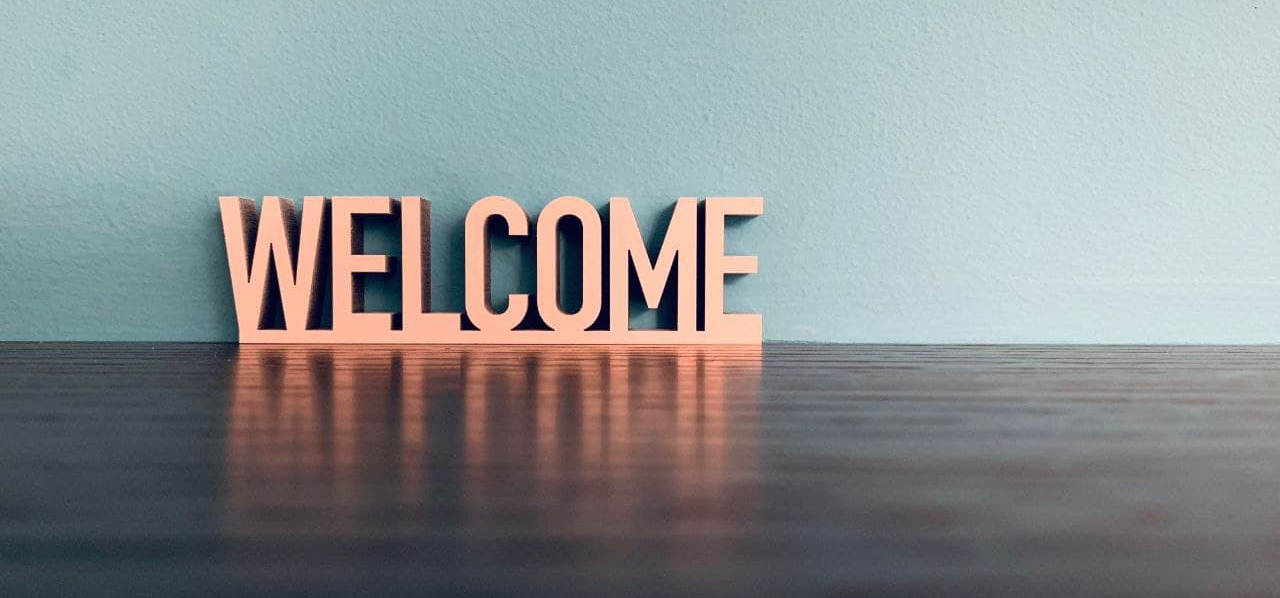 welcome